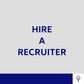 rent a recruiter - hire a recruiter - RaaS
